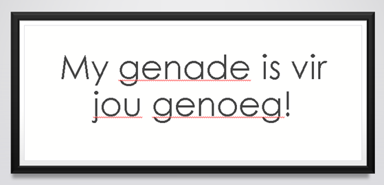 My genade is vir jou genoeg